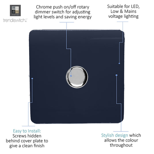 Trendi Switch ART-LDMNV, Artistic Modern 1 Gang 1 Way LED Dimmer Switch, 5-150W Load Navy Blue/Chrome Finish, (35mm Back Box Required), 5yrs Warranty - 53753